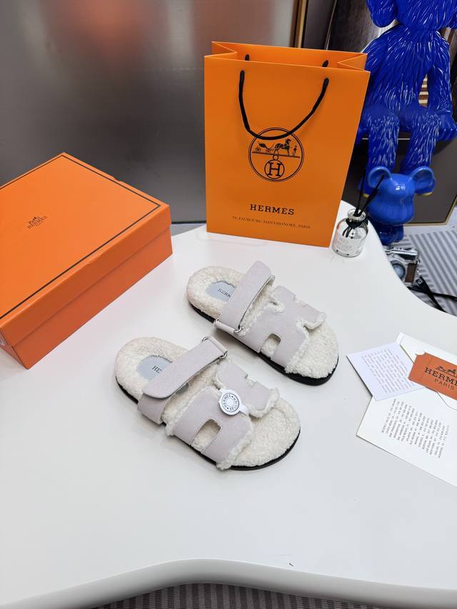 出厂 Hermes爱马仕Chypre系列 老舅鞋 二舅毛拖鞋 魔术贴毛拖鞋 原版购入开发 做货 爱马仕Chypre系列 毛茸茸的 敲可爱的，踩云脚感，光脚或者搭
